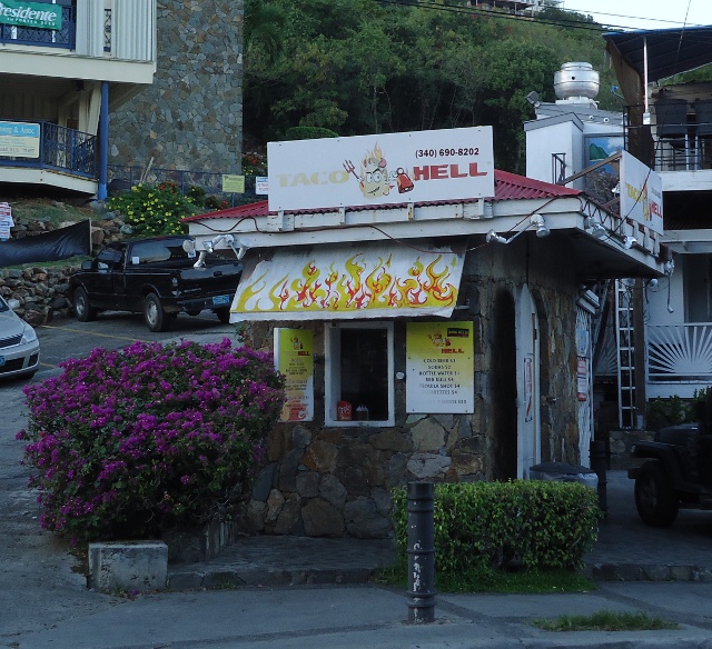 We found it...the real Taco Hell! It's in Red Hook, St. Thomas